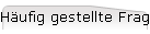 H�ufig gestellte Fragen