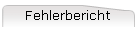 Fehlerbericht